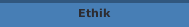 Ethik